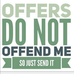 Make an offer! If it's too low I will counter